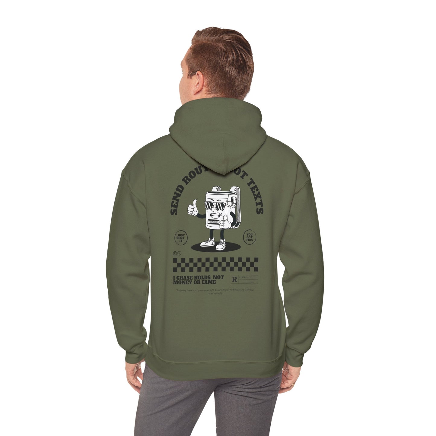 Climbing Hoodie - Send Boulder Not Texts