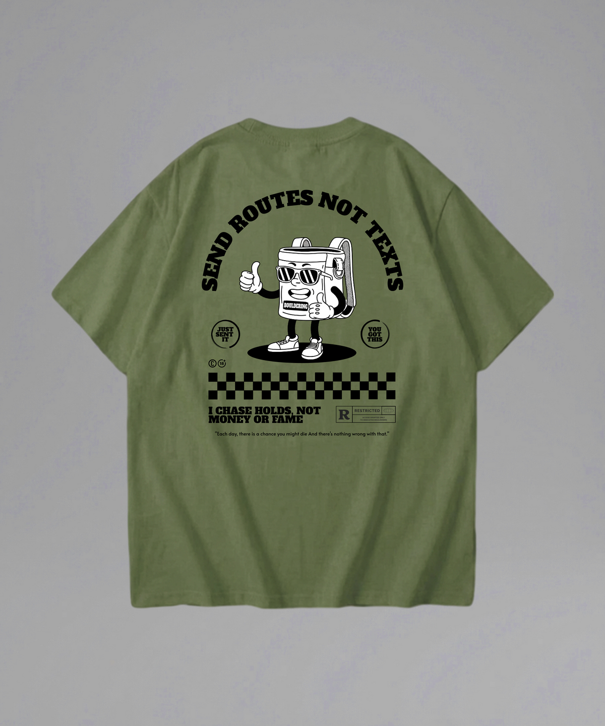 Sent Routes Not Texts Shirt