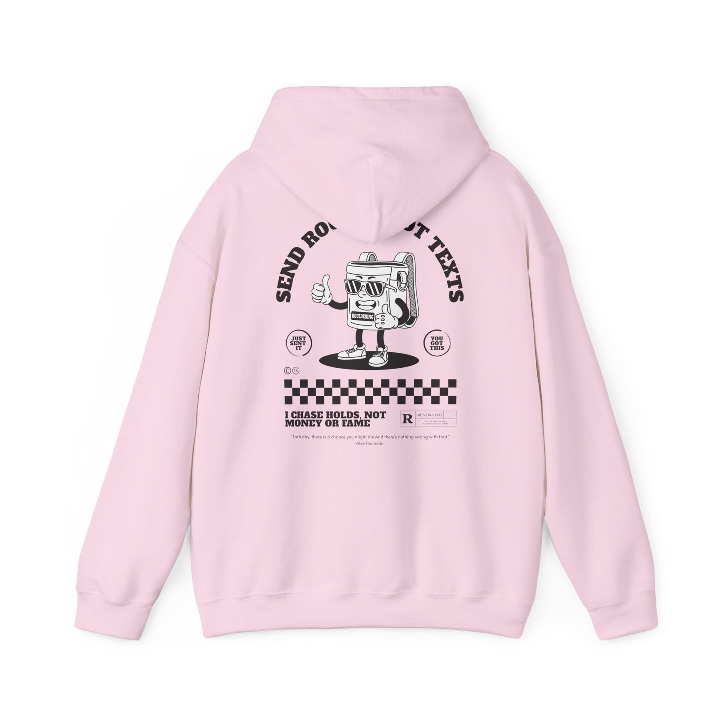 Climbing Hoodie - Send Boulder Not Texts