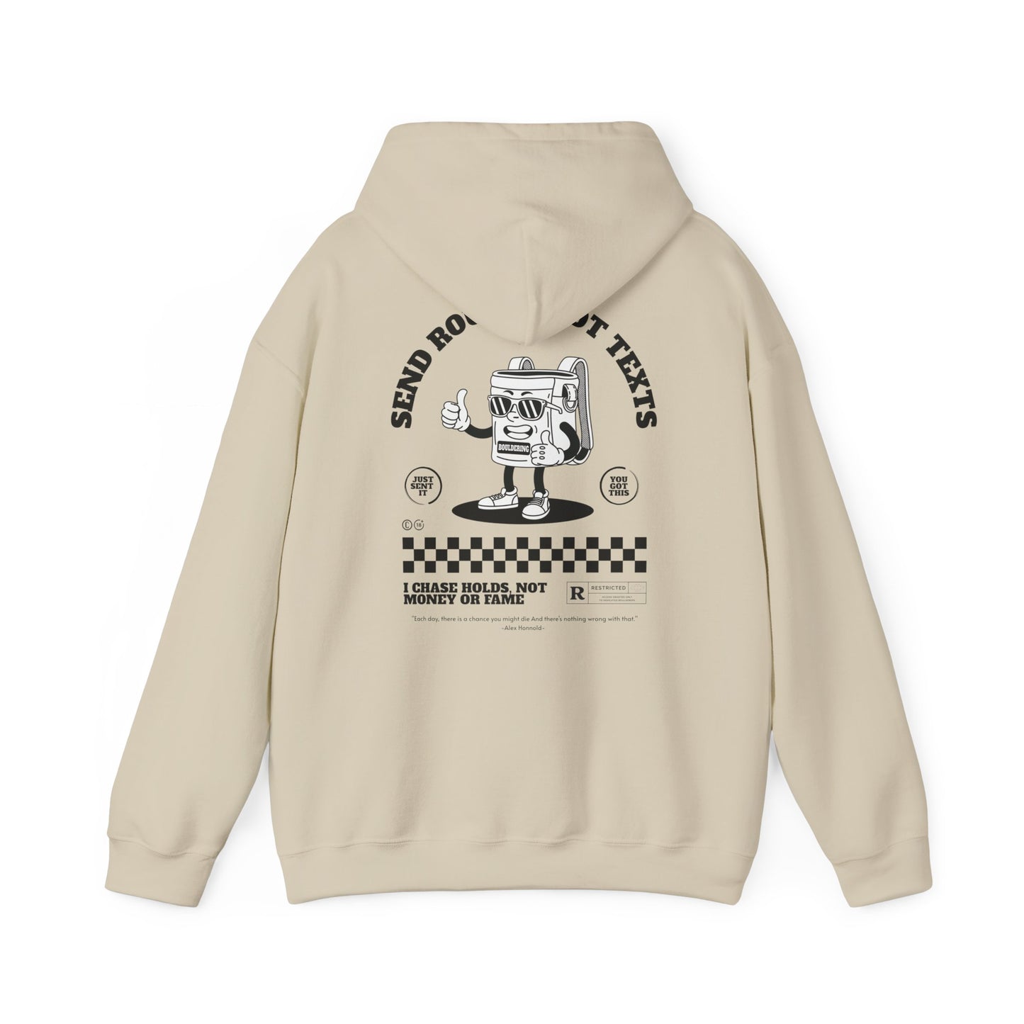 Climbing Hoodie - Send Boulder Not Texts