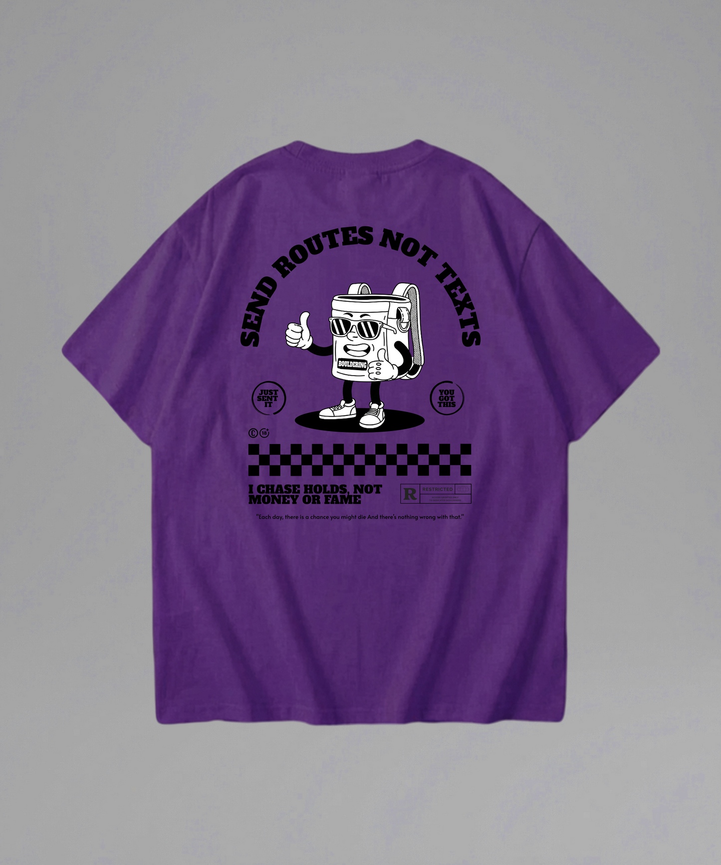 Sent Routes Not Texts Shirt