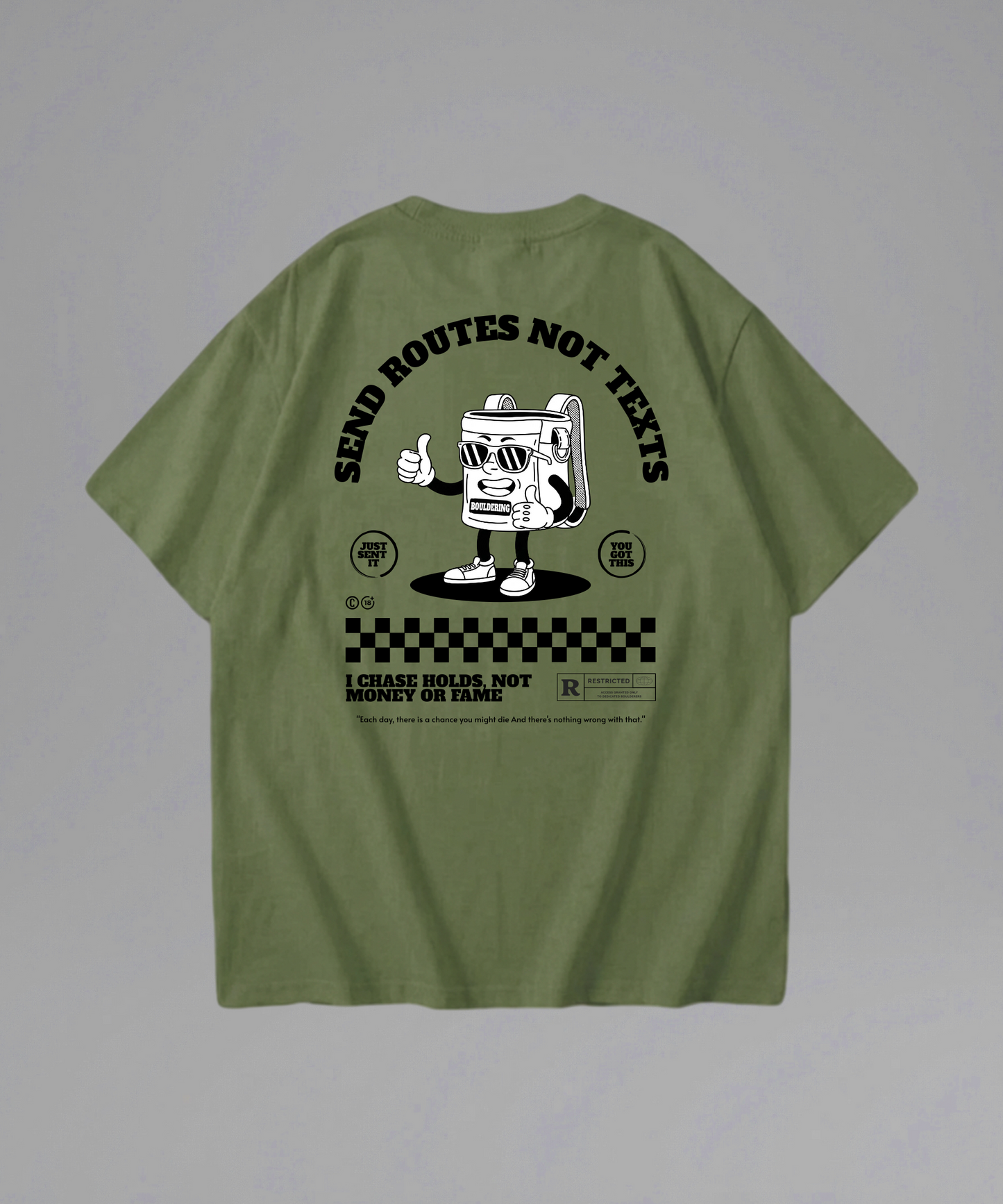 Sent Routes Not Texts Shirt