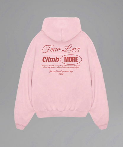Fear Less Climb More Hoodie