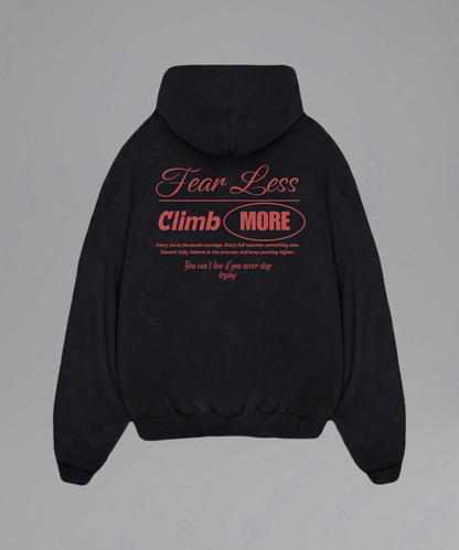 Fear Less Climb More Hoodie