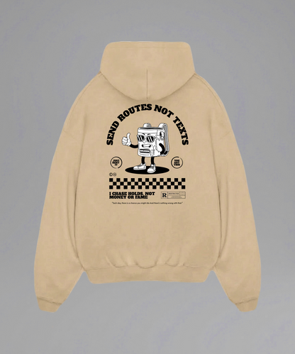 Send Routes Not Texts Hoodie