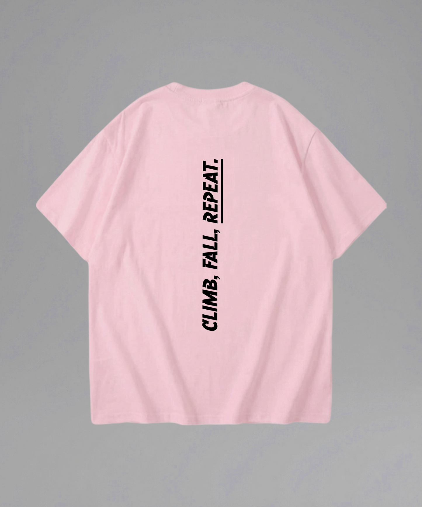 Climb Fall Repeat Shirt